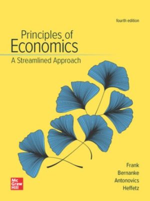 Principles of Economics A Streamlined Approach 4th Edition Frank