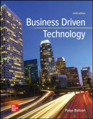 Business Driven Technology 9th Edition Baltzan