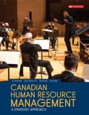 Canadian Human Resource Management 13th Edition Schwind