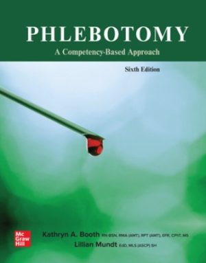 Phlebotomy: A Competency Based Approach 6th Edition Booth