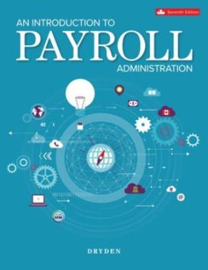 An Introduction To Payroll Administration 7th Canadian Edition Dryden