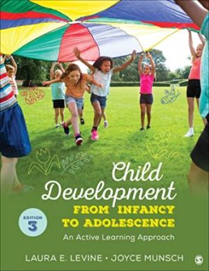 Test Bank for Child Development From Infancy to Adolescence An Active Learning Approach 3rd Edition Levine