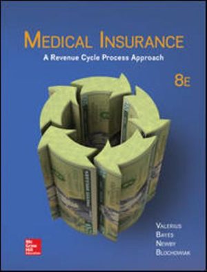 Solution Manual for Medical Insurance 8th Edition Valerius