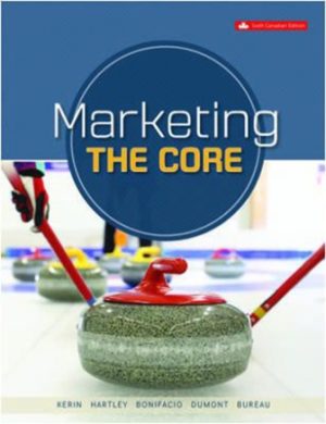 Solution Manual for Marketing The Core 6th Canadian Edition Kerin