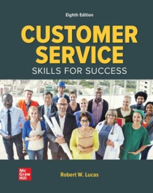 Test Bank for Customer Service Skills for Success 8th Edition Lucas