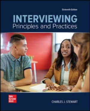 Test Bank for Interviewing Principles and Practices 16th Edition Stewart