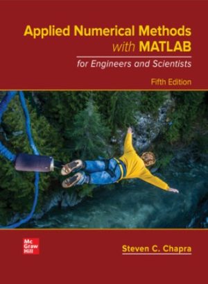 Solution Manual for Applied Numerical Methods with MATLAB for Engineers and Scientists 5th Edition Chapra