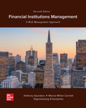 Solution Manual for Financial Institutions Management: A Risk Management Approach 11th Edition Saunders