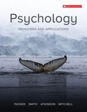 Test Bank for Psychology Frontiers And Applications 8th Edition Passer