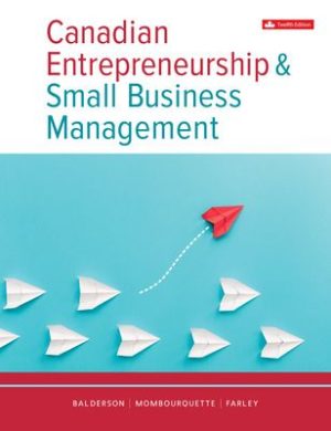 Test Bank for Canadian Entrepreneurship And Small Business Management 12th Edition Balderson