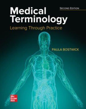 Test Bank for Medical Terminology Learning Through Practice 2nd Edition Bostwick