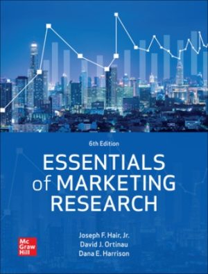 Solution Manual for Essentials of Marketing Research 6th Edition Hair