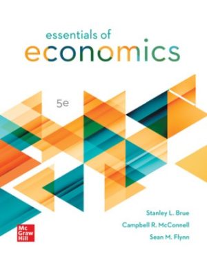 Test Bank for Essentials of Economics 5th Edition Brue