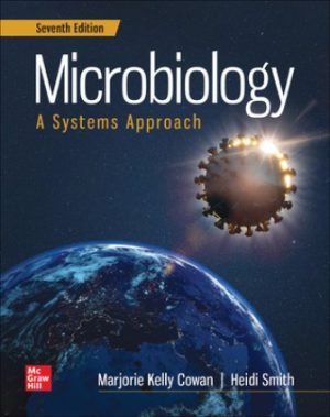 Test Bank for Microbiology A Systems Approach 7th Edition Cowan