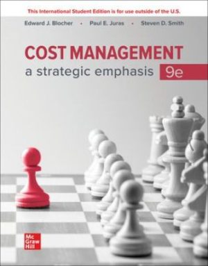 Solution Manual for Cost Management A Strategic Emphasis 9th Canadian Edition Blocher