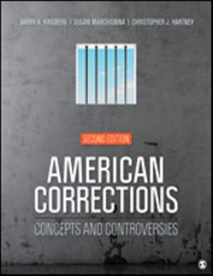 Test Bank for American Corrections: Concepts and Controversies 2nd Edition Krisberg