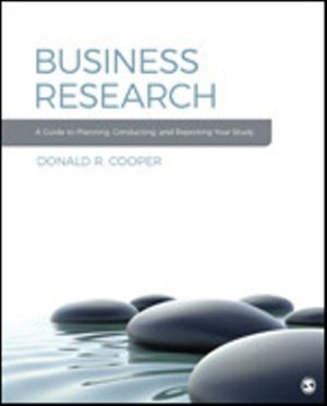 Test Bank for Business Research A Guide to Planning Conducting and Reporting Your Study 1st Edition Cooper