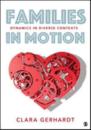 Test Bank for Families in Motion Dynamics in Diverse Contexts 1st Edition Gerhardt