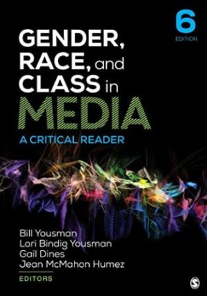 Test Bank for Gender Race and Class in Media A Critical Reader 6th Edition Yousman