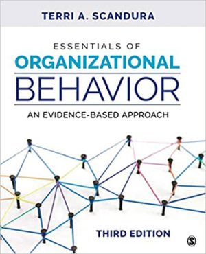 Test Bank for Essentials of Organizational Behavior An Evidence-Based Approach 3rd Edition Scandura