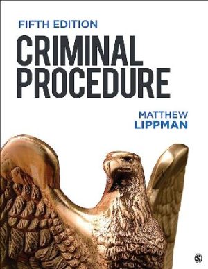 Test Bank for Criminal Procedure 5th Edition Lippman