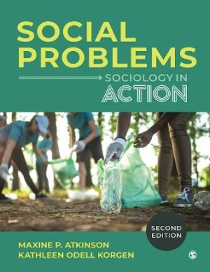 Test Bank for Social Problems Sociology in Action 2nd Edition Atkinson