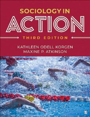 Test Bank for Sociology in Action 3rd Edition Korgen