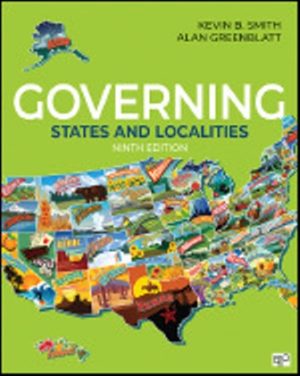 Test Bank for Governing States and Localities 9th Edition Smith