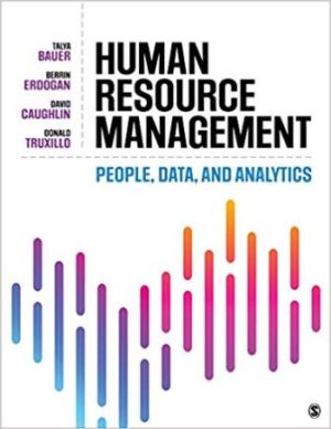 Solution Manual for Human Resource Management People Data and Analytics 1st Edition Bauer