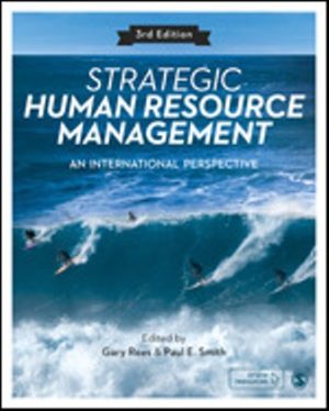 Test Bank for Strategic Human Resource Management An International Perspective 3rd Edition Rees