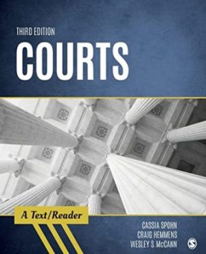 Test Bank for Courts A Text/Reader 3rd Edition Spohn