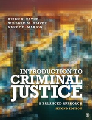 Test Bank for Introduction to Criminal Justice A Balanced Approach 2nd Edition Payne