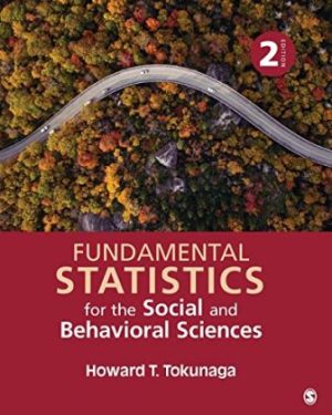 Test Bank for Fundamental Statistics for the Social and Behavioral Sciences 2nd Edition Tokunaga