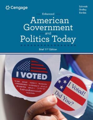 Test Bank for American Government and Politics Today Enhanced Brief 11th Edition Schmidt