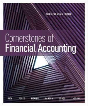 Solution Manual for Cornerstones of Financial Accounting 3rd Canadian Edition Rich