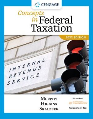 Solution Manual for Concepts in Federal Taxation 2022 29th Edition Murphy