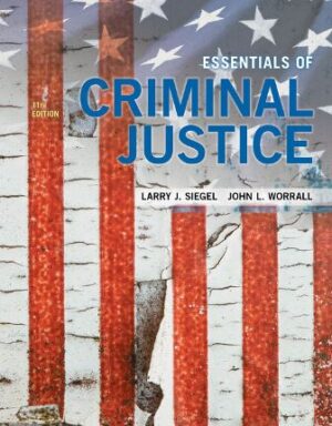 Test Bank for Essentials of Criminal Justice 11th Edition Siegel