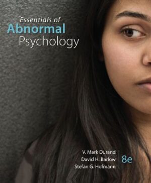 Test Bank for Essentials of Abnormal Psychology 8th Edition Durand