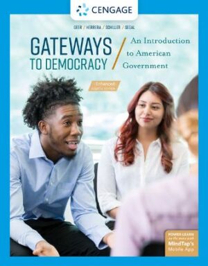 Test Bank for Gateways to Democracy: An Introduction to American Government Enhanced 4th Edition Geer